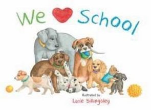 ReadPlus - We love school illustrated by Lucie Billingsley